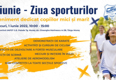 1 iunie – Ziua sporturilor la CSU Târgu Mureș