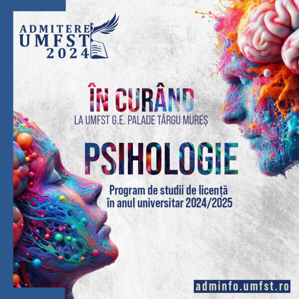 Psihologia, cel mai nou program de studii de licență la UMFST G.E. Palade Târgu Mureș